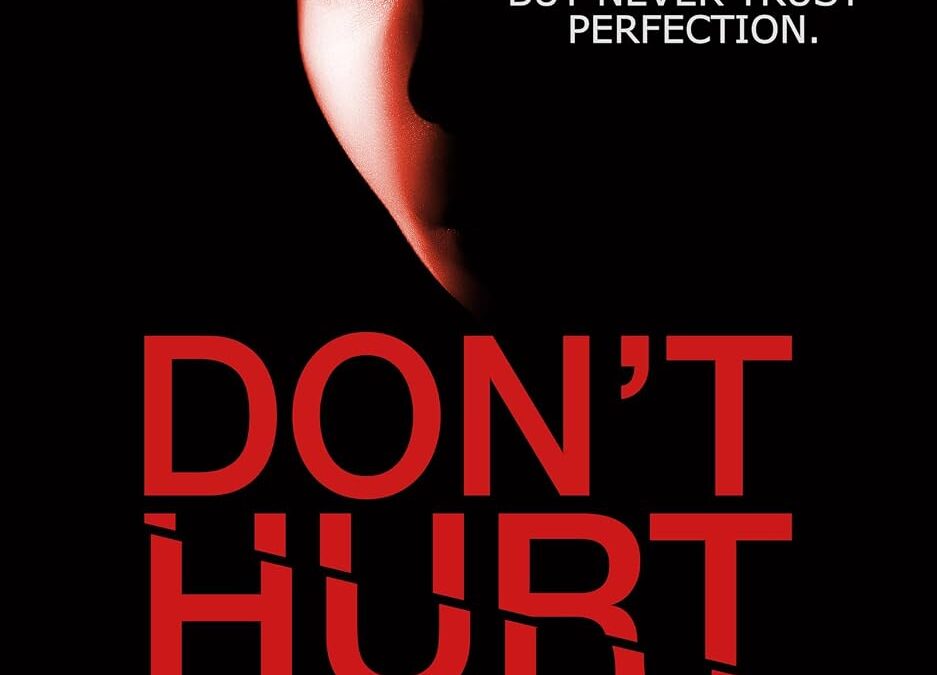 Don’t Hurt Me