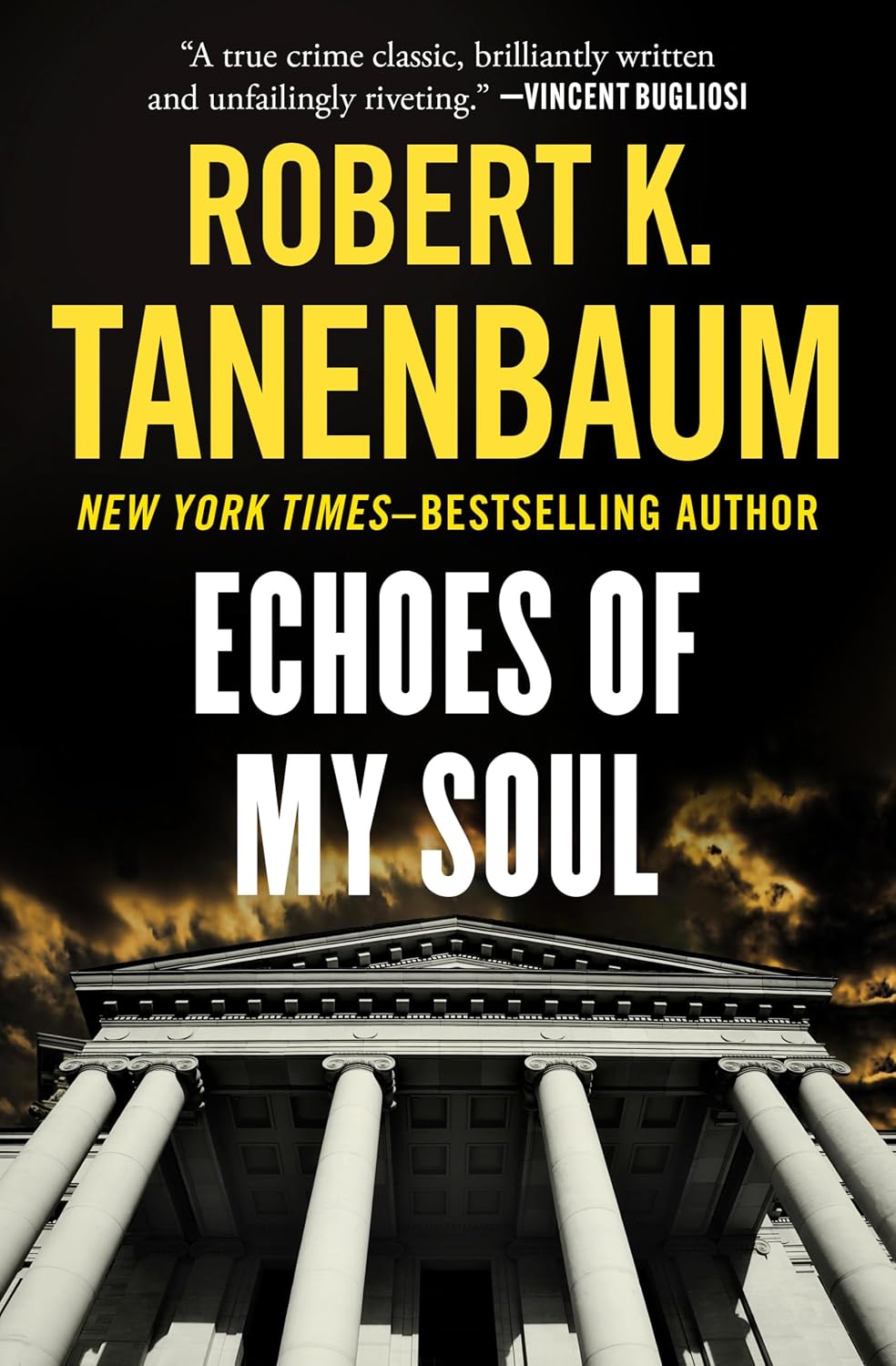 Echoes of My Soul by Robert K. Tanenbaum book cover