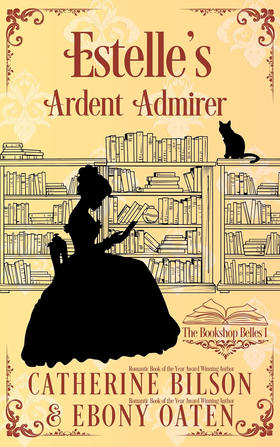 Estelle’s Ardent Admirer by Catherine Bilson book cover