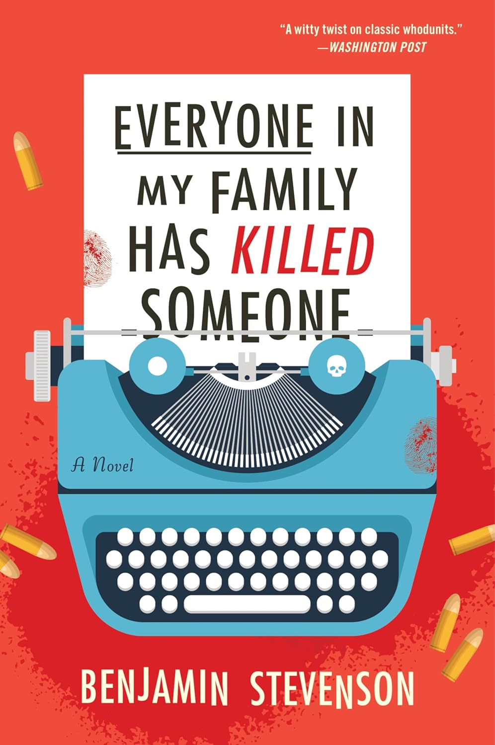 Everyone in My Family Has Killed Someone by Benjamin Stevenson book cover