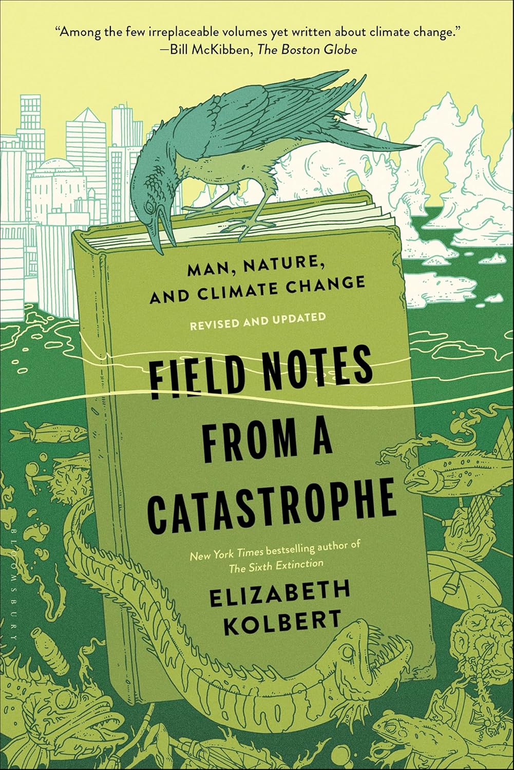 Field Notes from a Catastrophe by Elizabeth Kolbert book cover