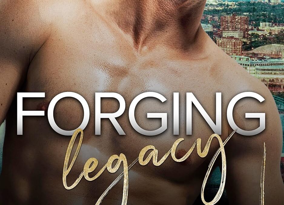 Forging Legacy