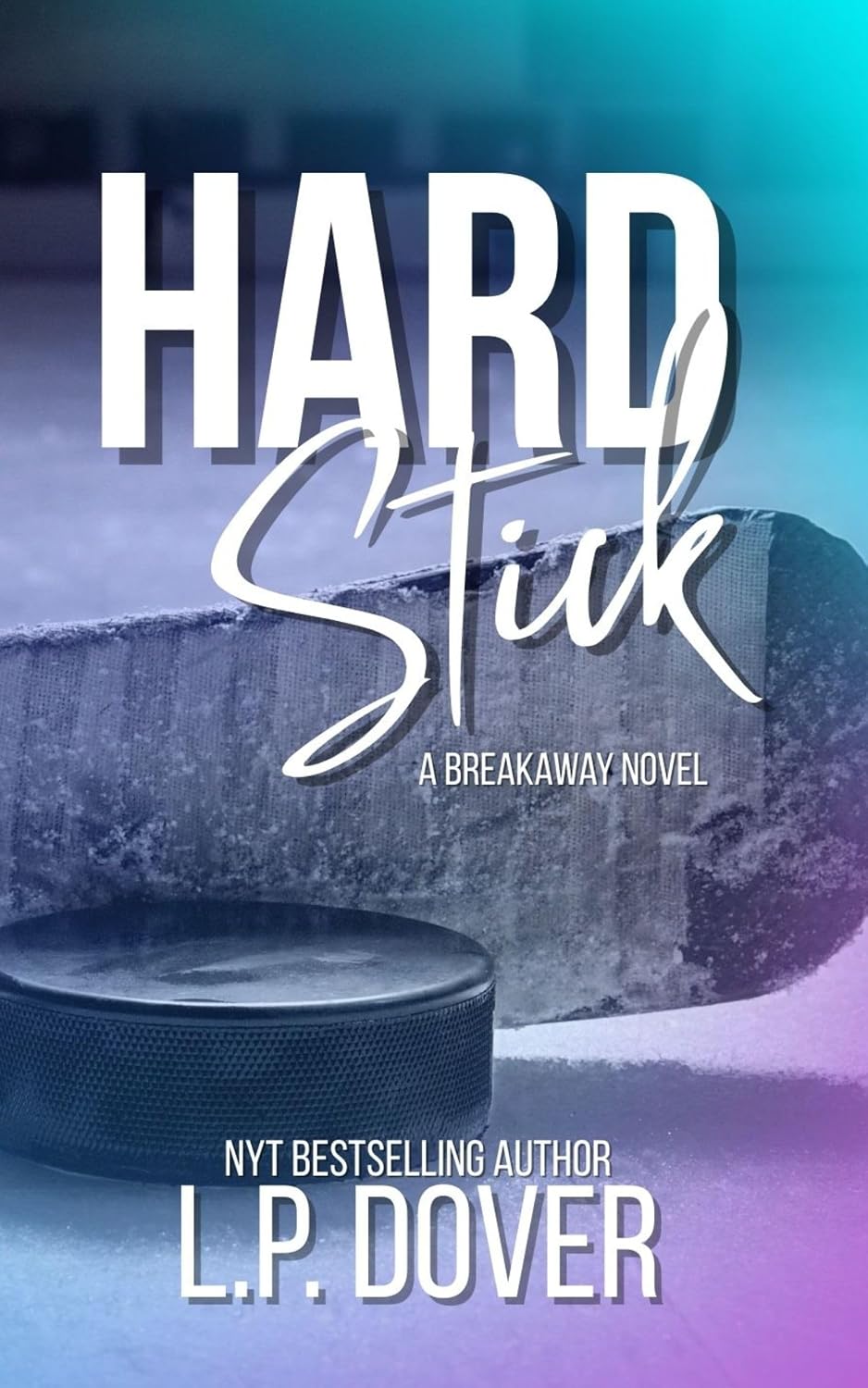 Hard Stick by L.P. Dover book cover