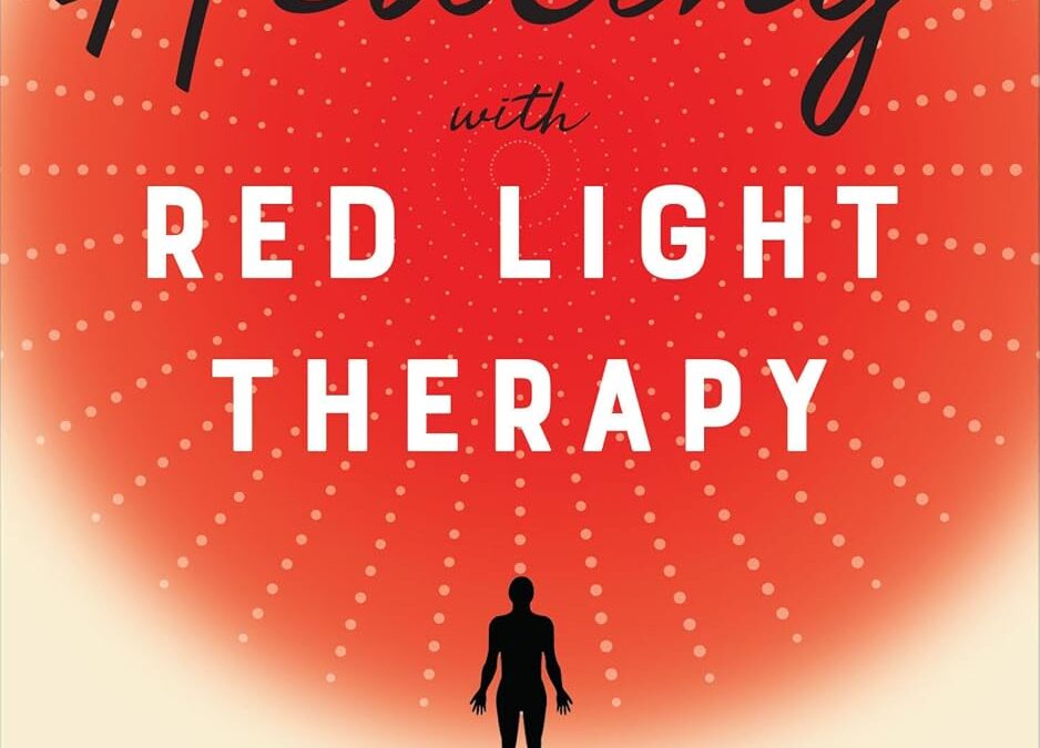 Healing with Red Light Therapy
