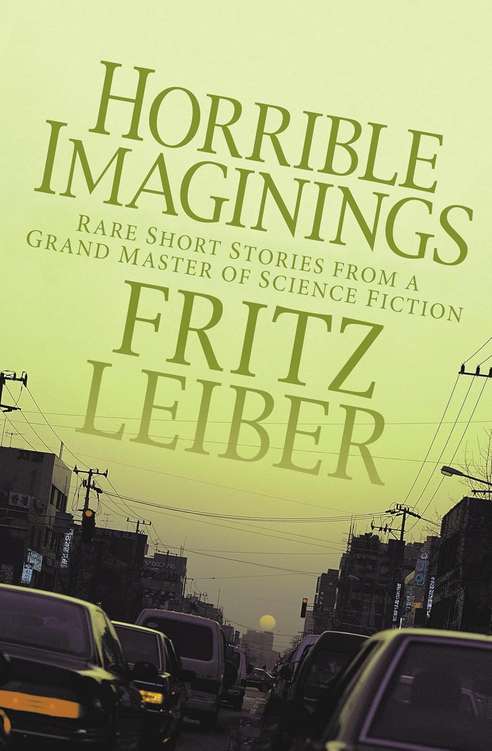 Horrible Imaginings by Fritz Leiber book cover