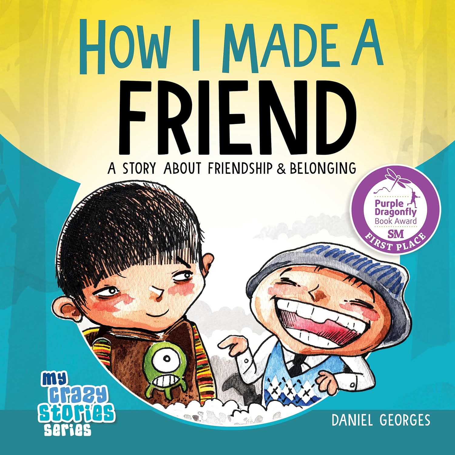 How I Made a Friend by Daniel Georges book cover