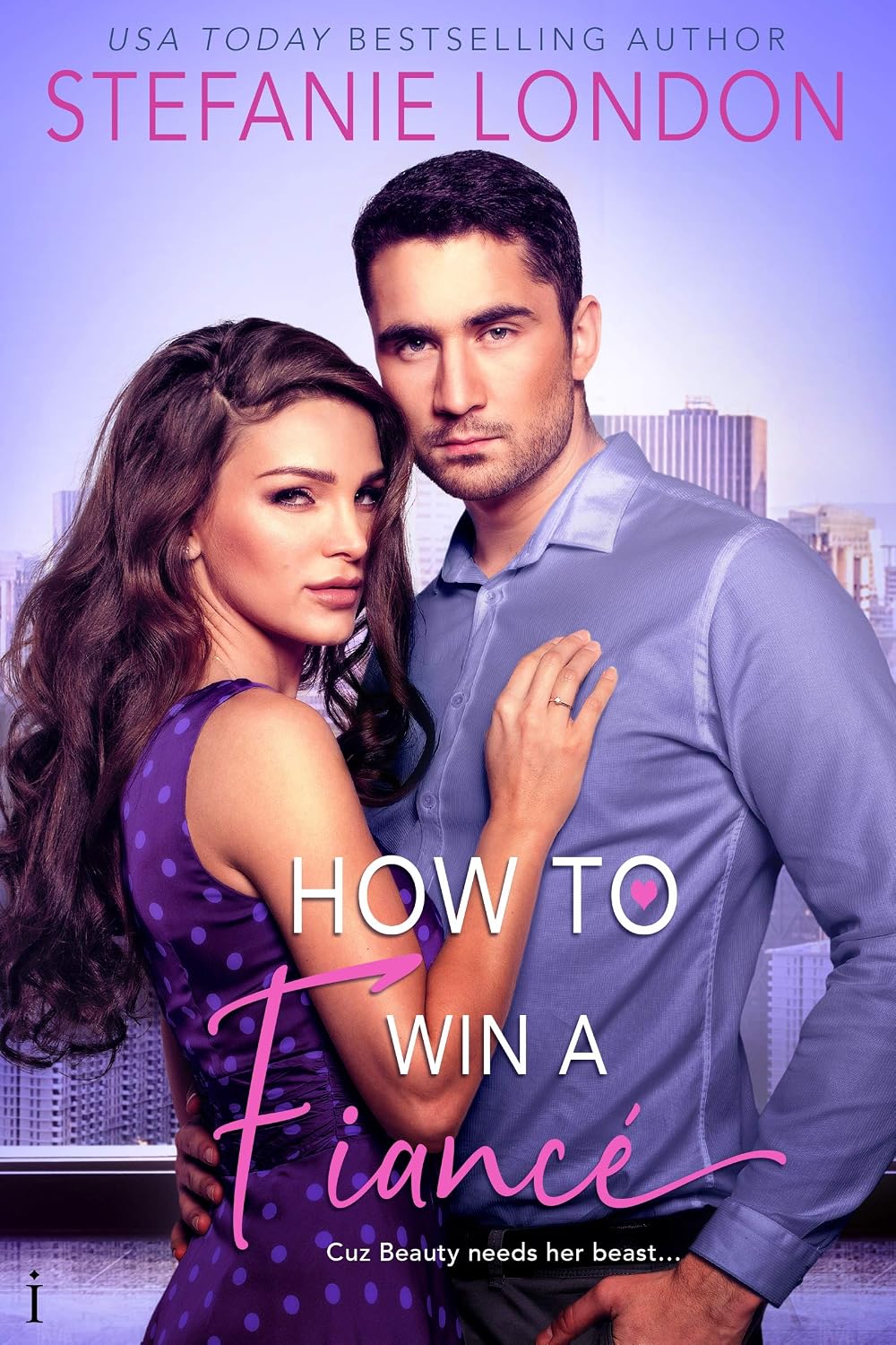 How to Win a Fiancé by Stefanie London book cover