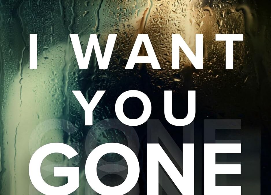 I Want You Gone