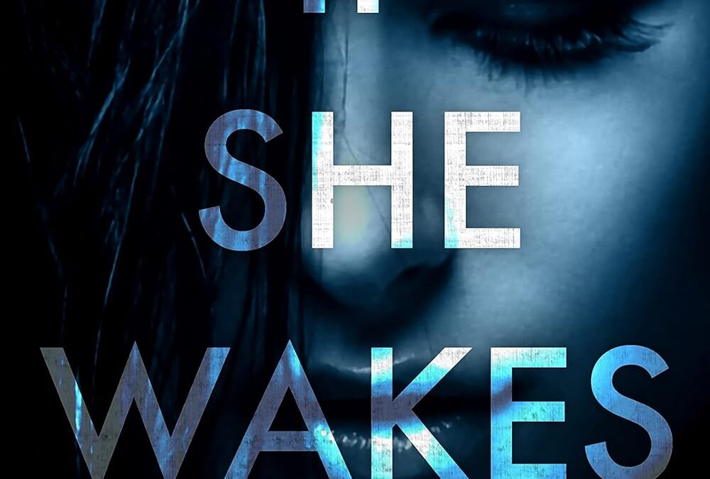 If She Wakes