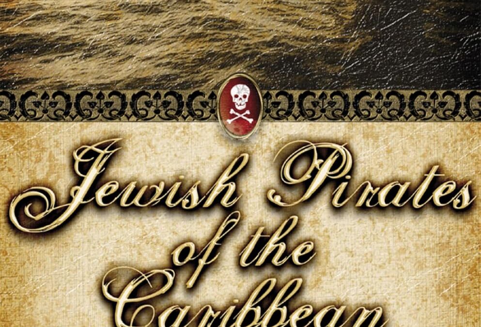 Jewish Pirates of the Caribbean