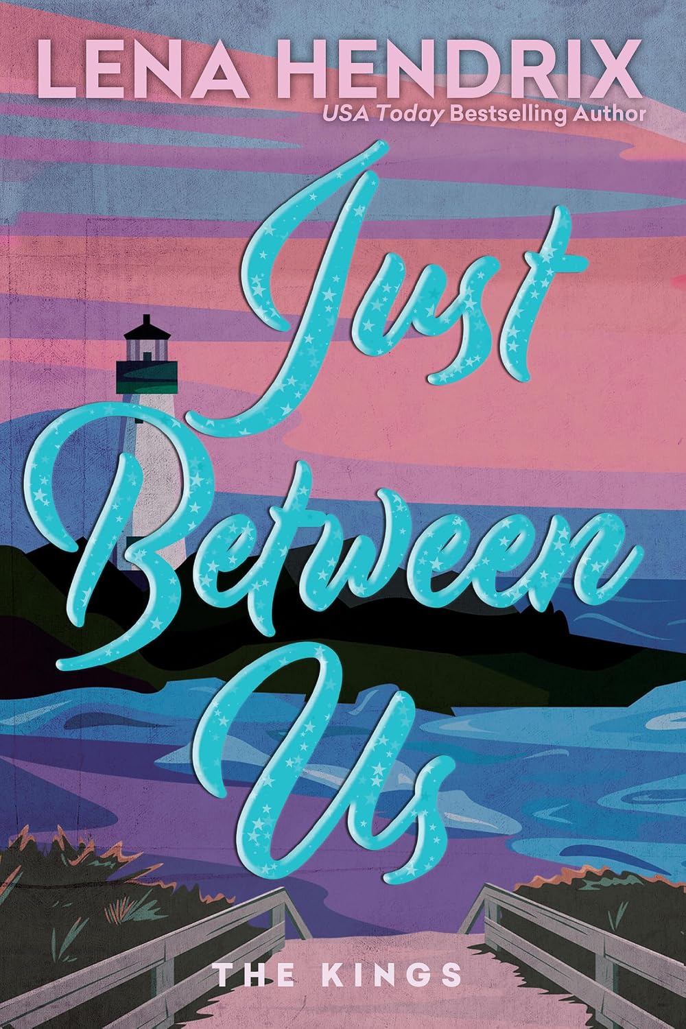 Just Between Us by Lena Hendrix book cover