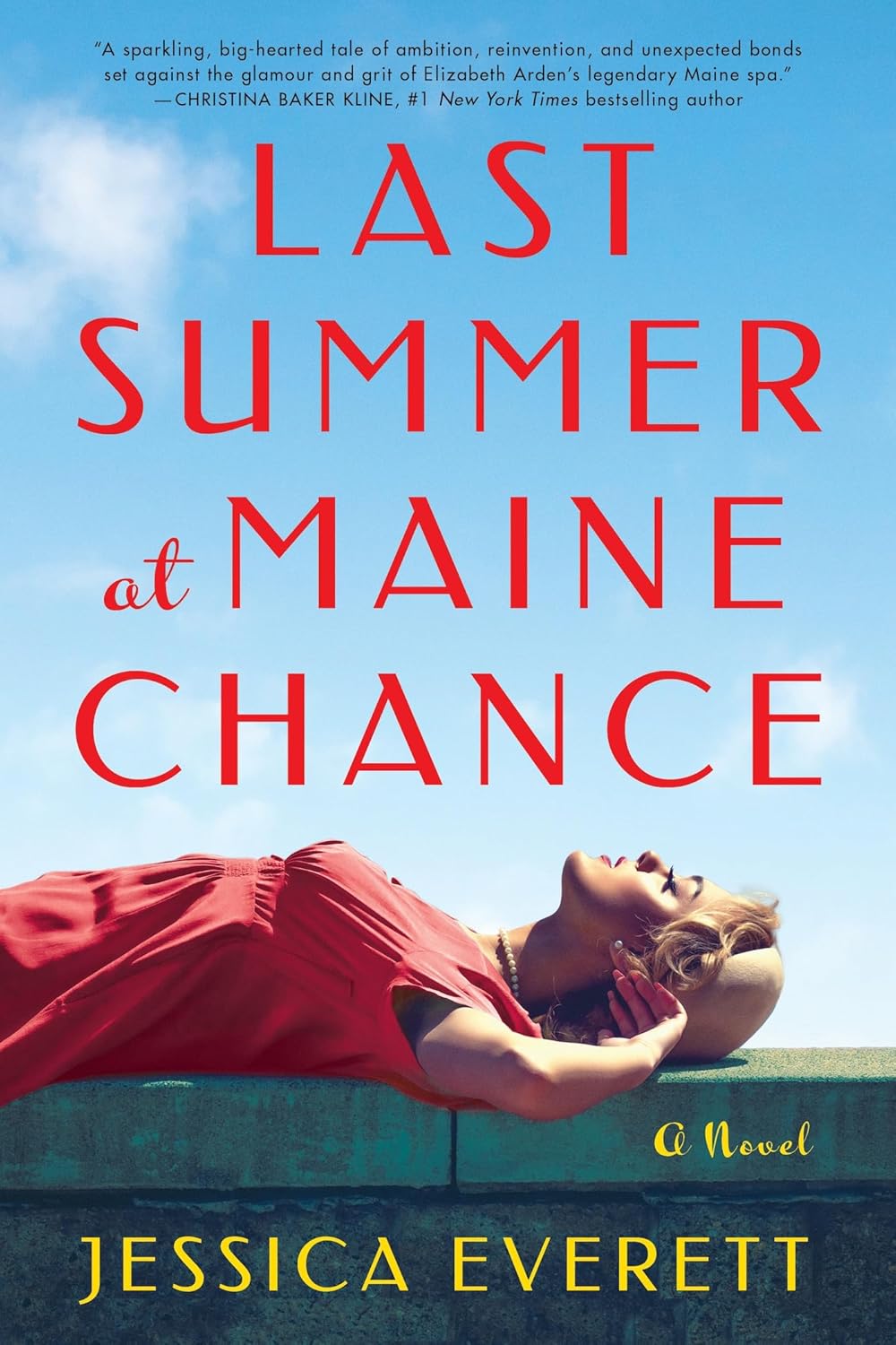 Last Summer at Maine Chance by Jessica Everett book cover