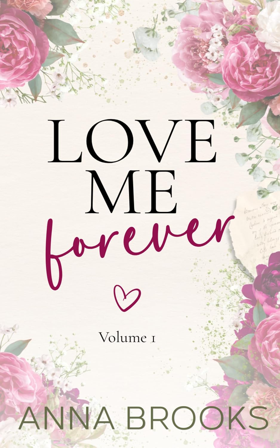 Love Me Forever (Volume 1) by Anna Brooks book cover