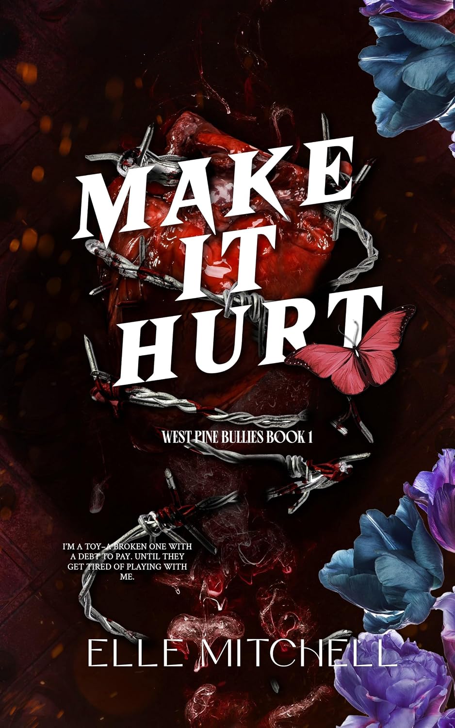 Make It Hurt by Elle Mitchell book cover