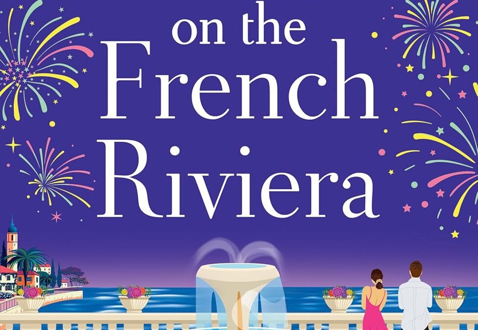 New Chapters on the French Riviera
