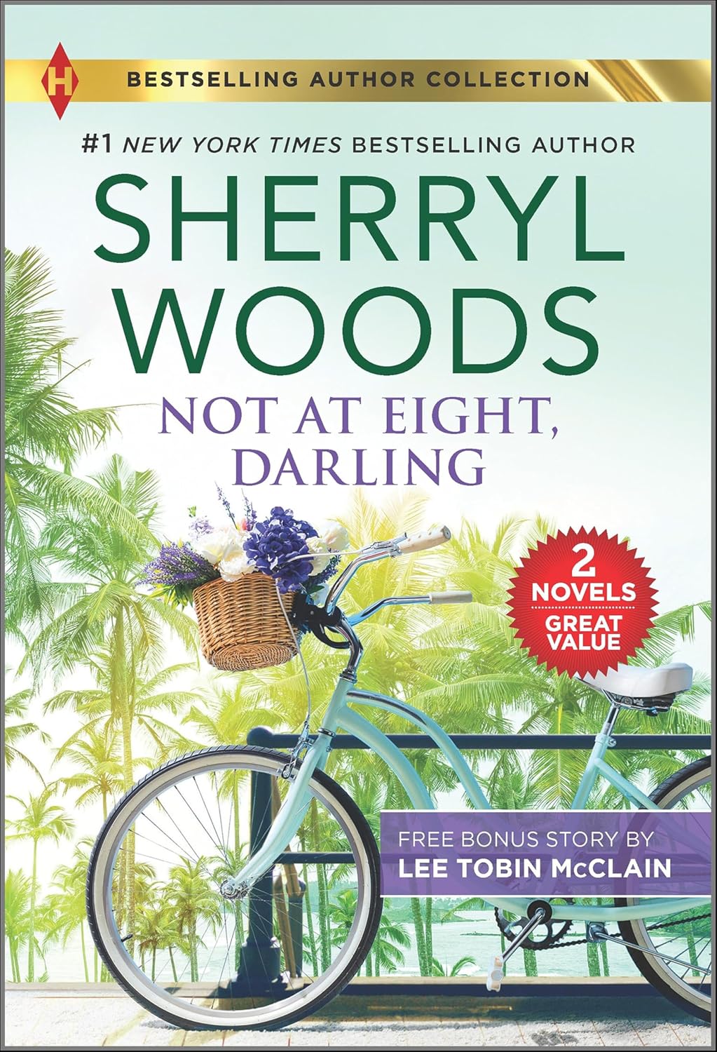 Not at Eight, Darling by Sherryl Woods book cover