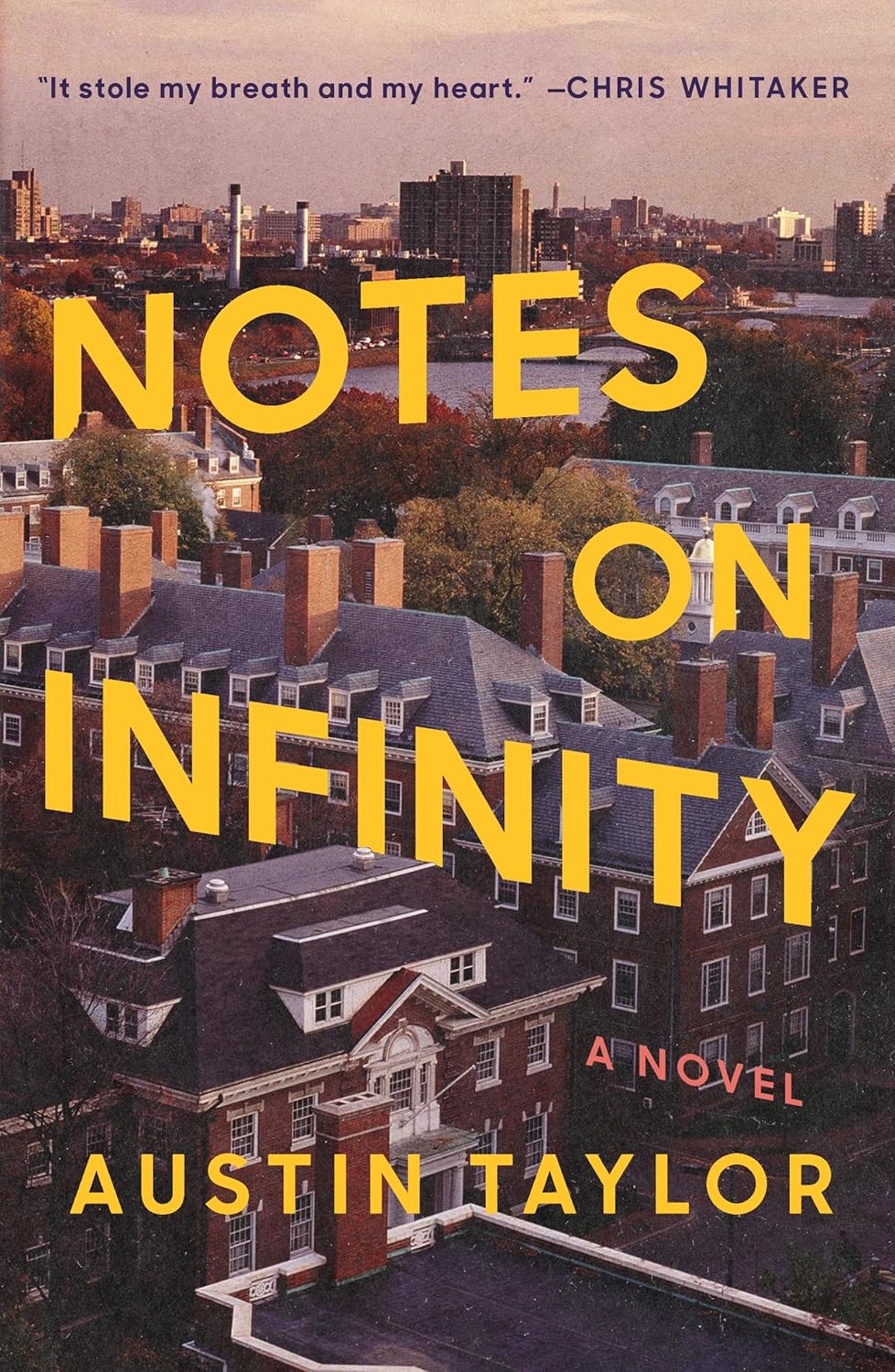 Notes on Infinity by Austin Taylor book cover