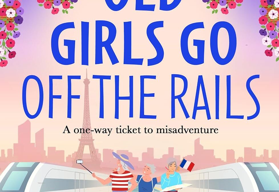 Old Girls Go Off the Rails