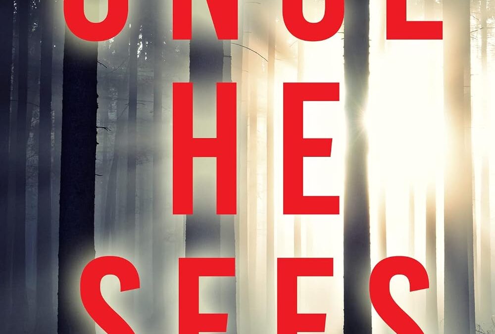 Once He Sees