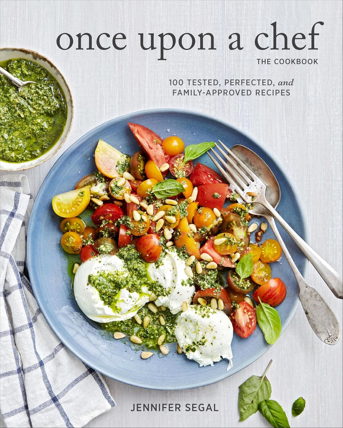 Once Upon a Chef by Jennifer Segal book cover