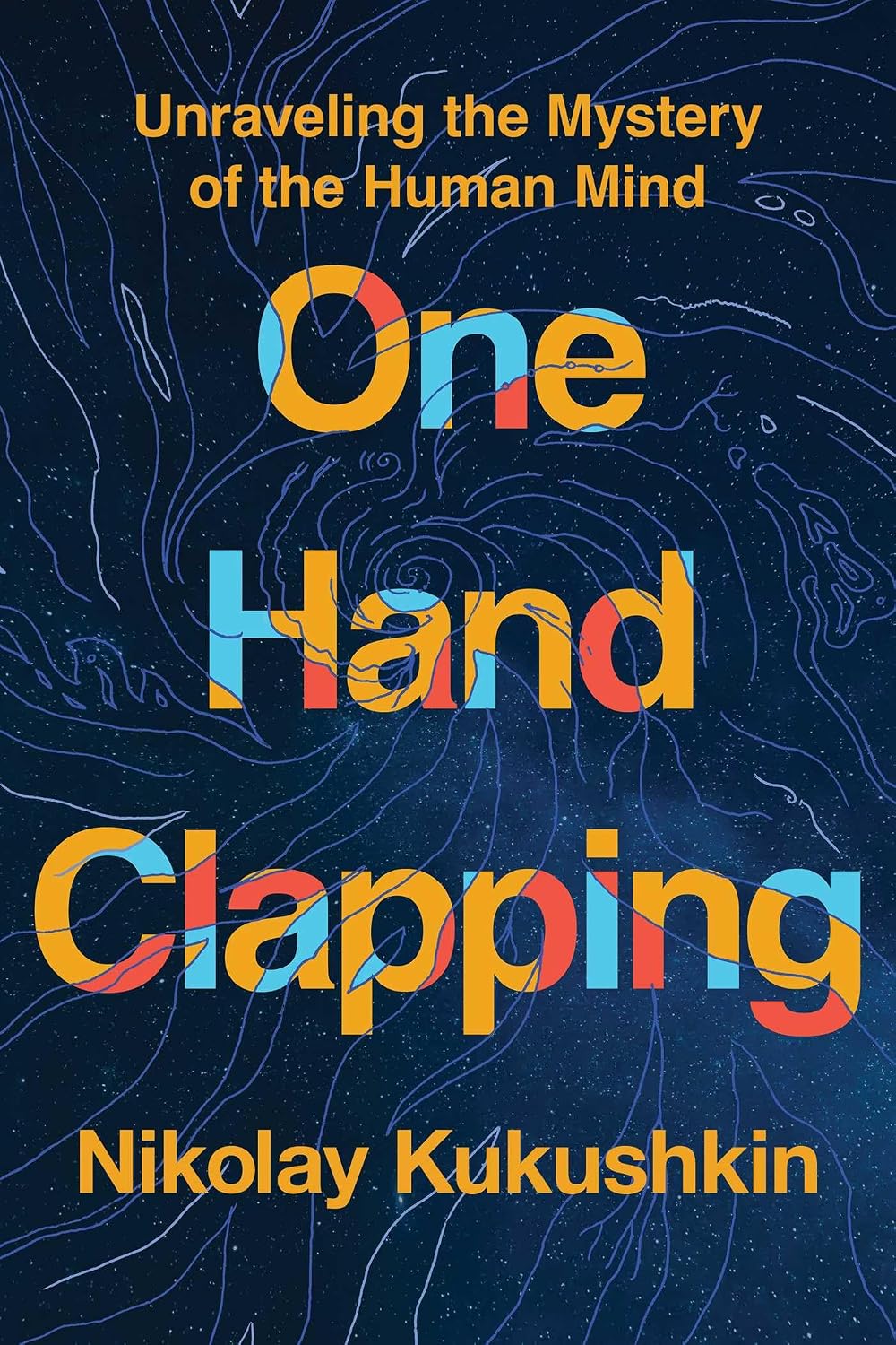 One Hand Clapping by Nikolay Kukushkin book cover