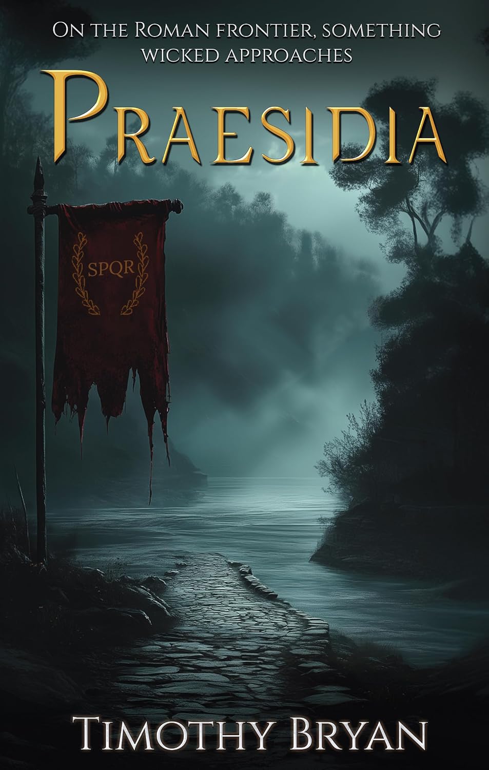 Praesidia by Timothy Bryan book cover