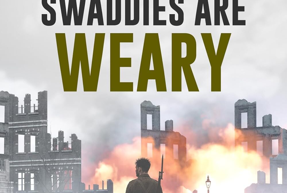 Puir Bluidy Swaddies Are Weary