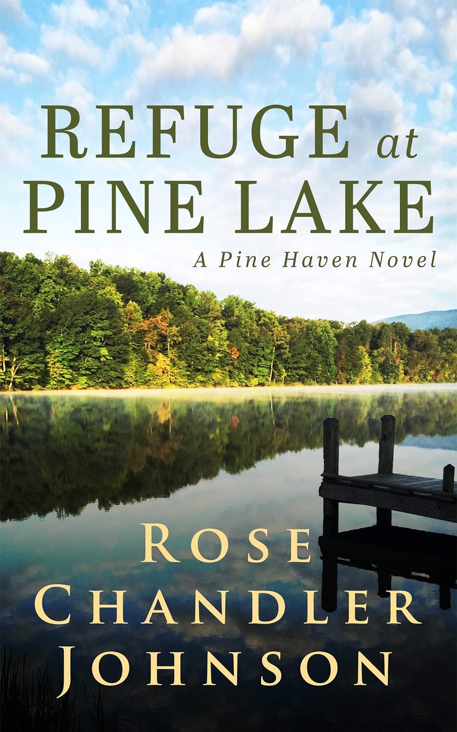 Refuge at Pine Lake by Rose Chandler Johnson book cover