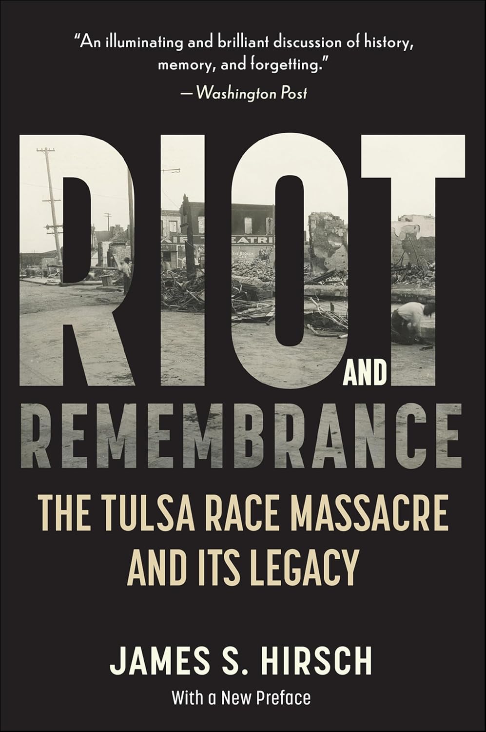 Riot and Remembrance by James S. Hirsch book cover
