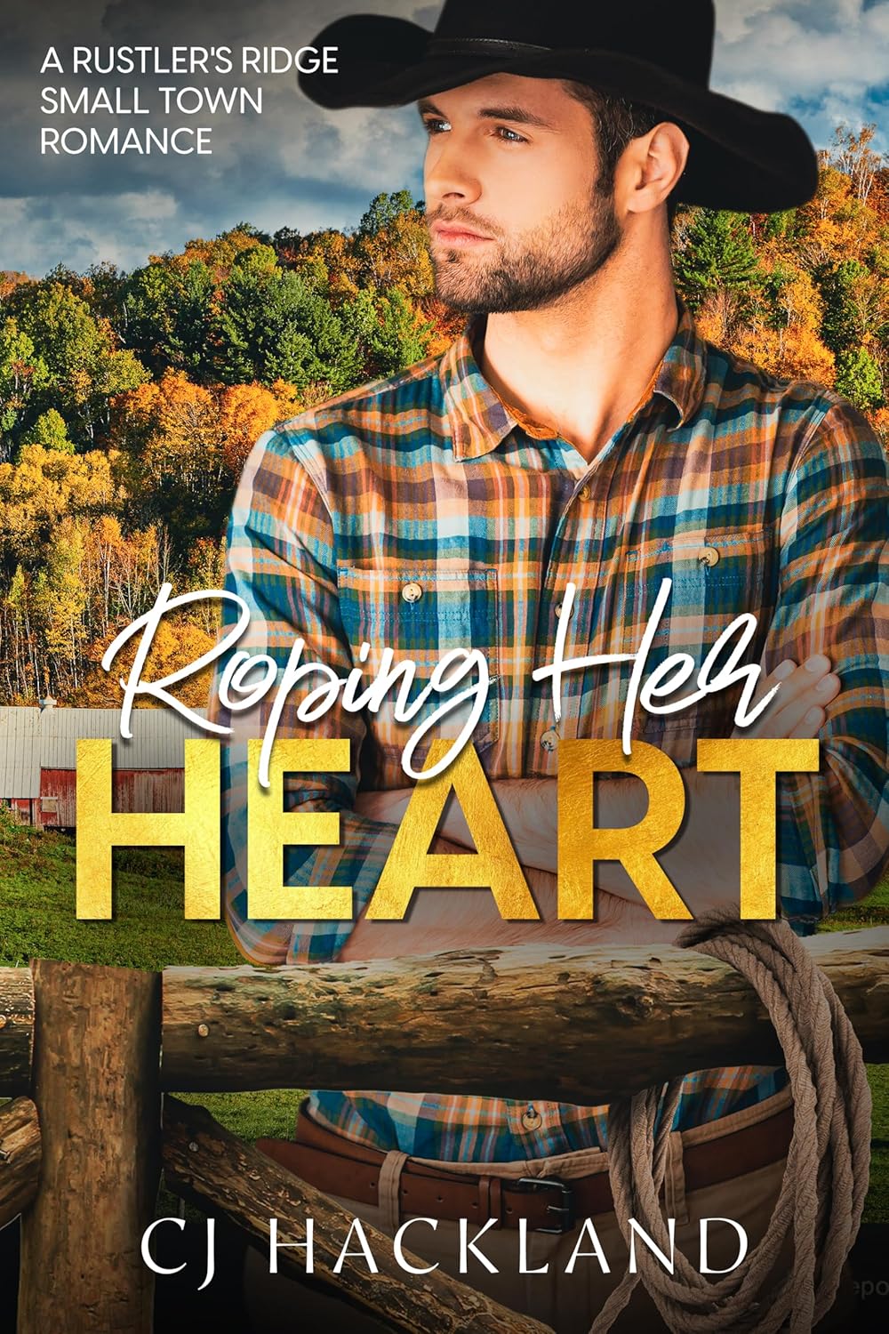 Roping Her Heart by CJ Hackland book cover