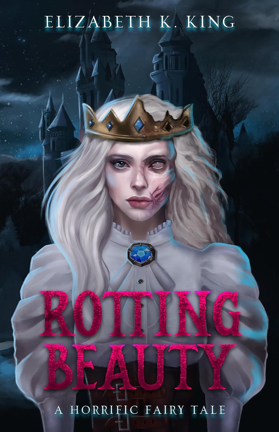 Rotting Beauty by Elizabeth K. King book cover