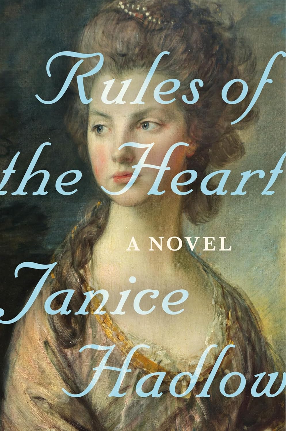Rules of the Heart by Janice Hadlow book cover