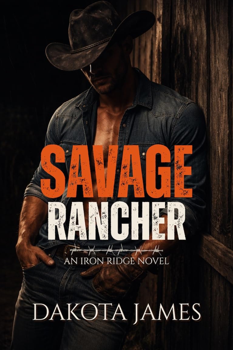 Savage Rancher by Dakota James book cover