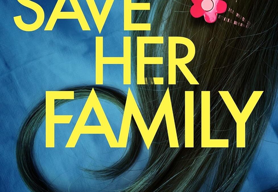 Save Her Family