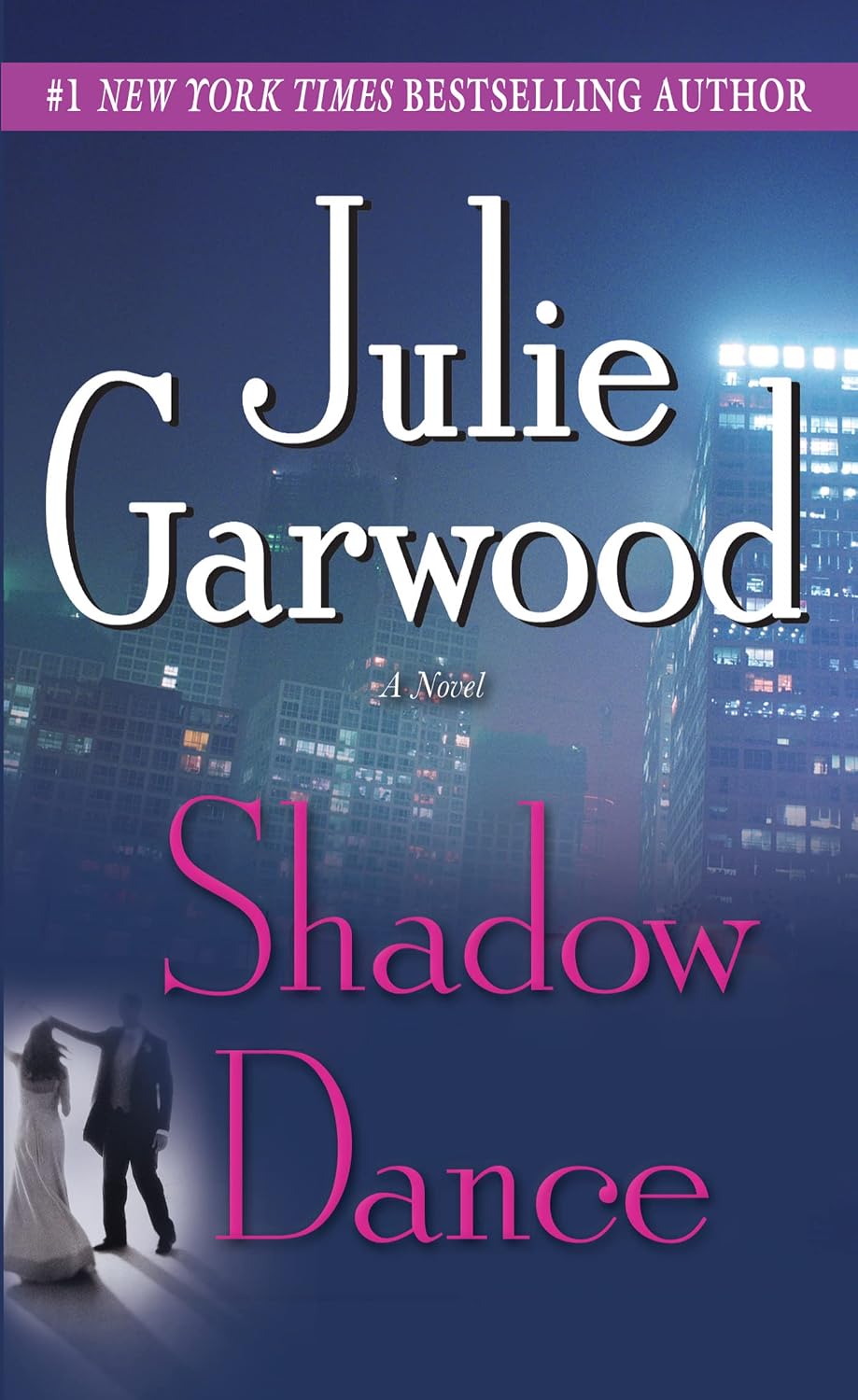 Shadow Dance by Julie Garwood book cover