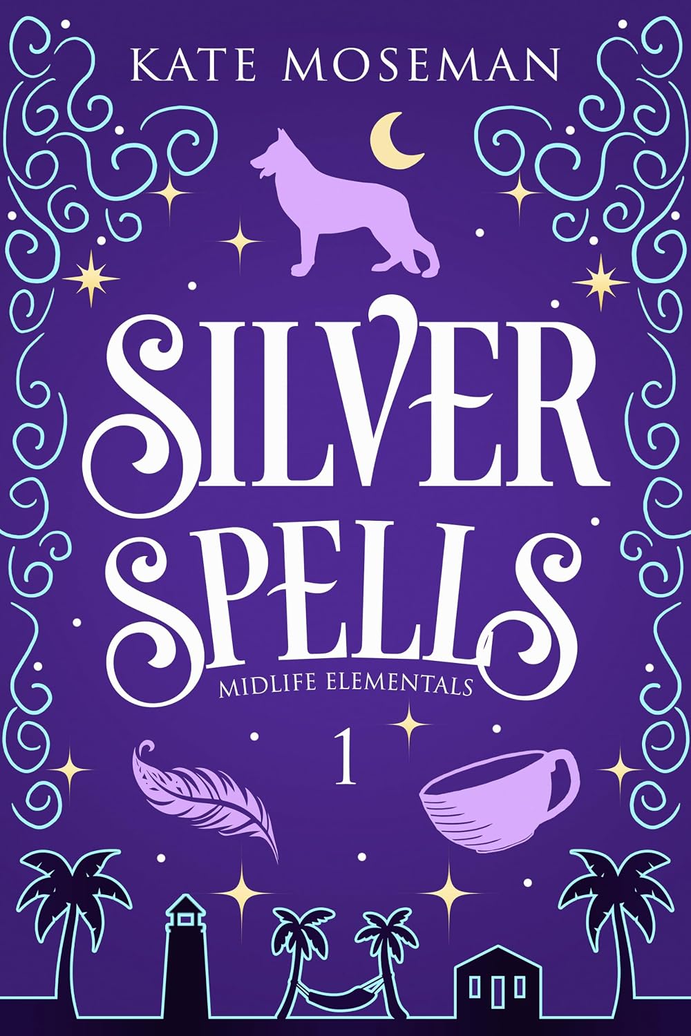 Silver Spells by Kate Moseman book cover