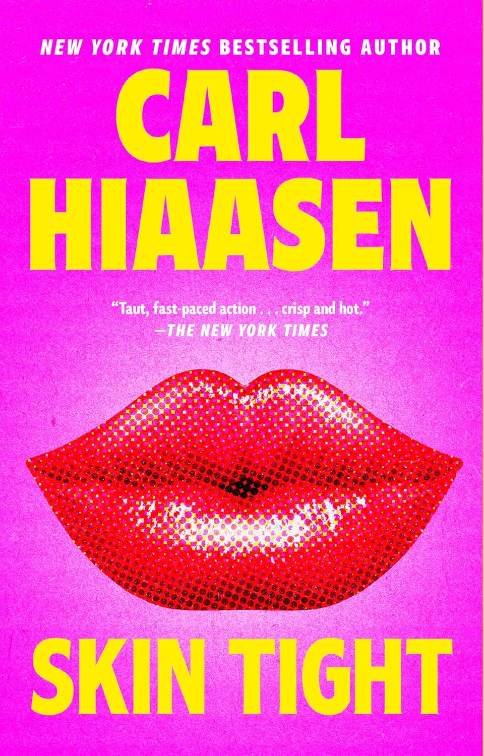 Skin Tight by Carl Hiaasen book cover