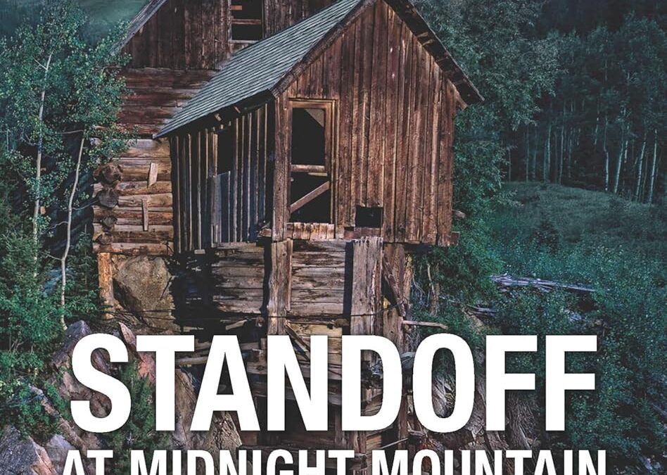 Standoff at Midnight Mountain