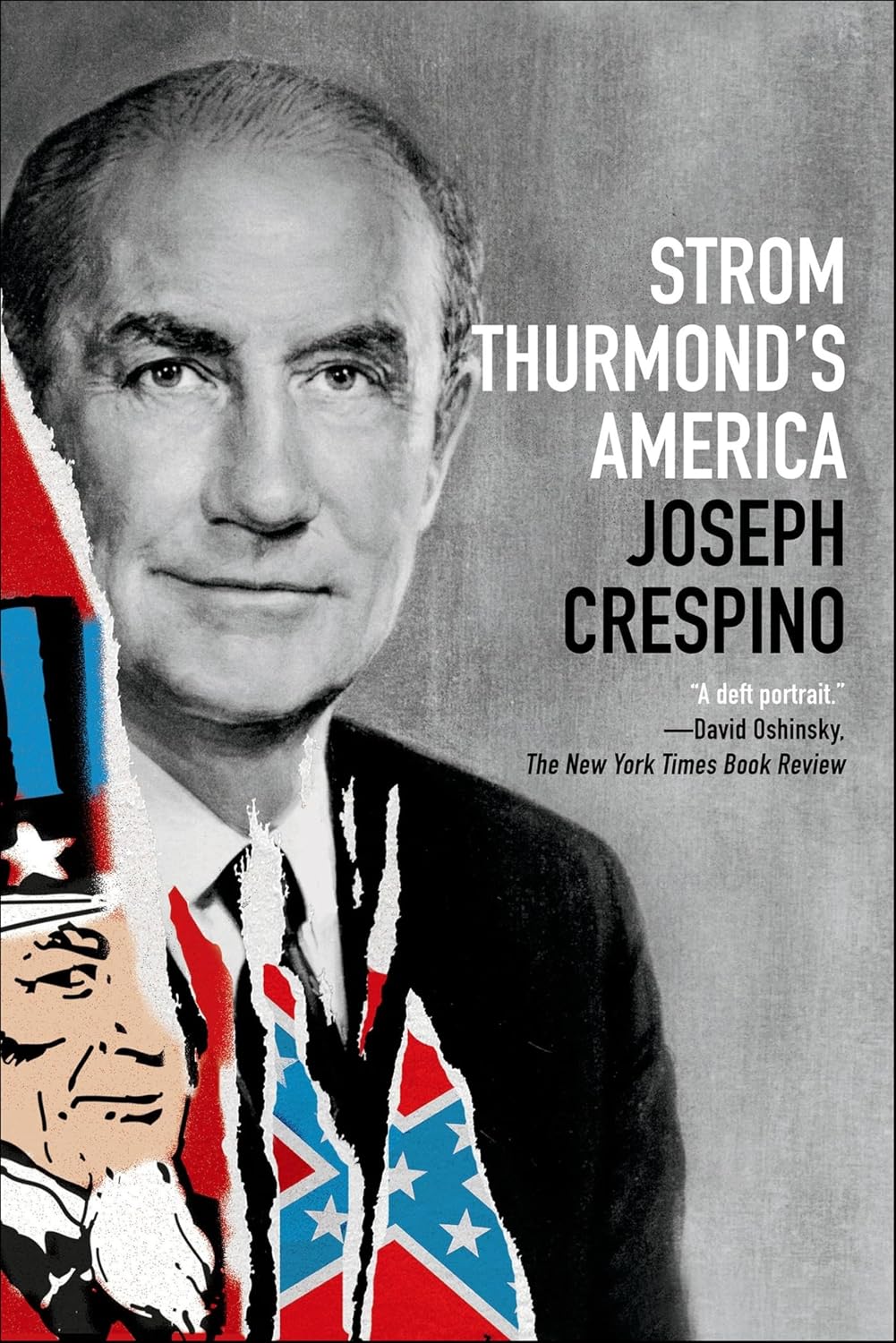 Strom Thurmond’s America by Joseph Crespino book cover