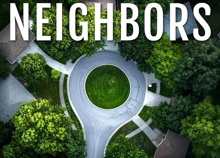 Such Lovely Neighbors
