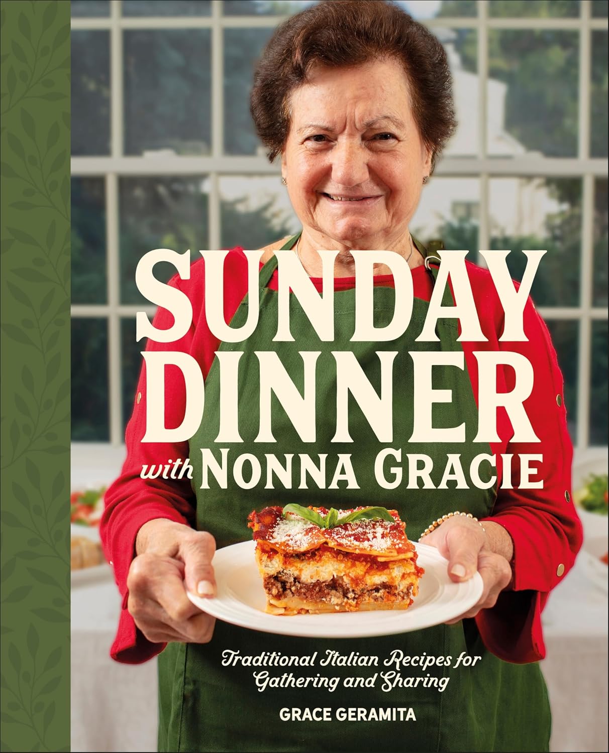 Sunday Dinner with Nonna Gracie by Grace Geramita book cover