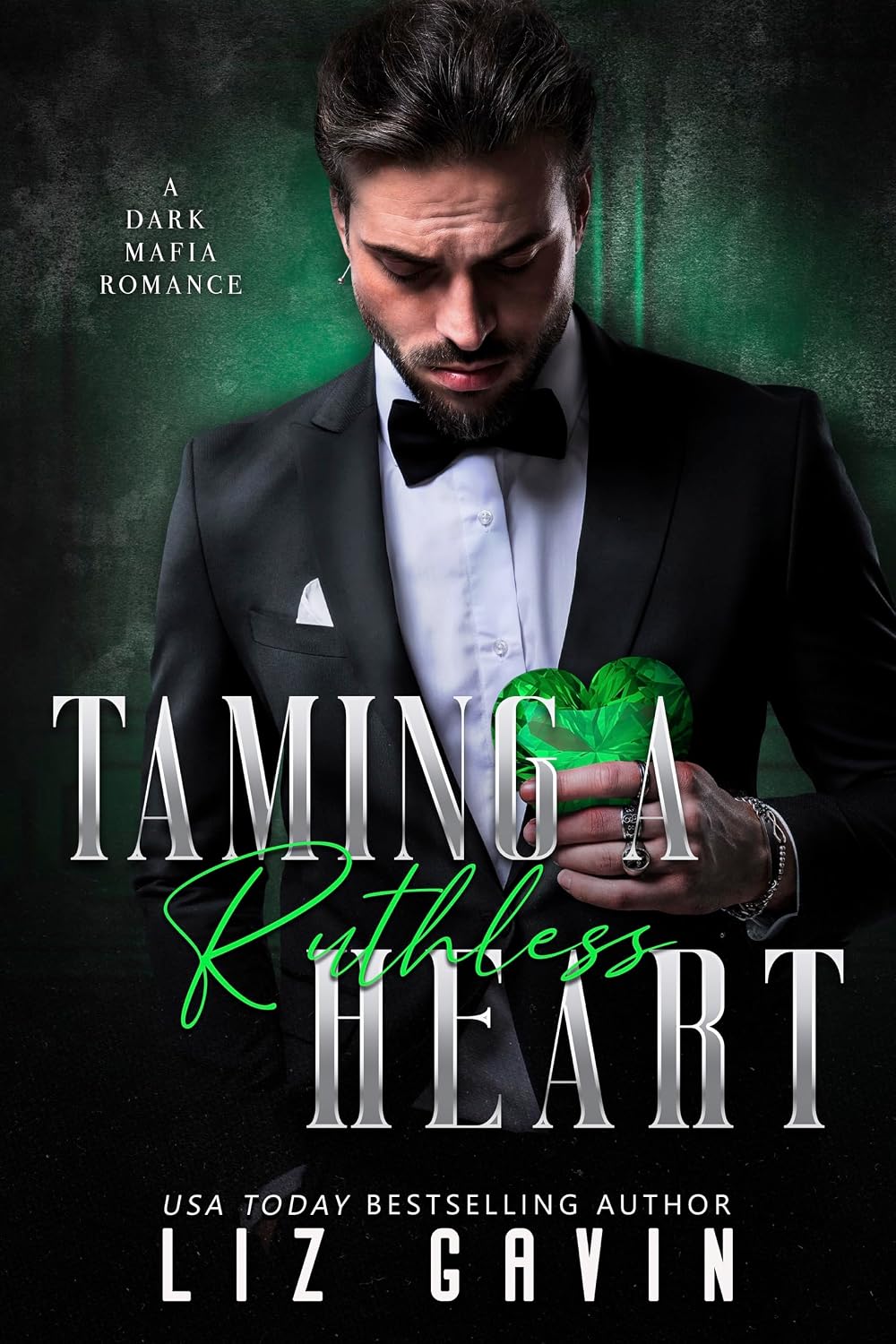Taming a Ruthless Heart by Liz Gavin book cover