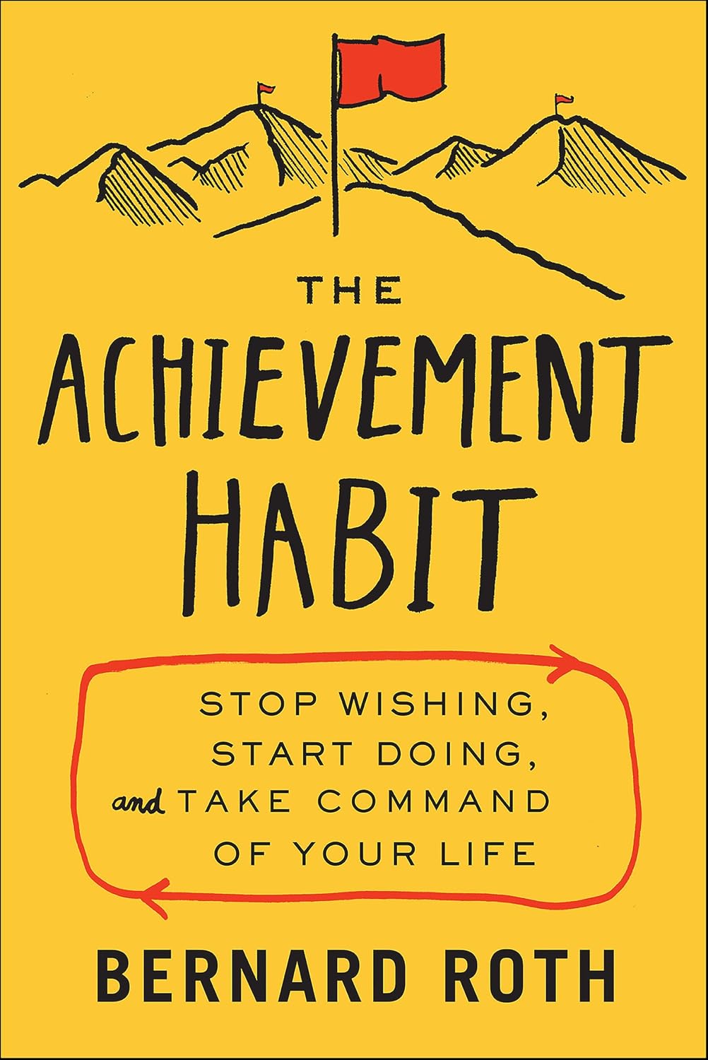 The Achievement Habit by Bernard Roth book cover
