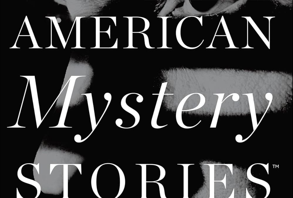 The Best American Mystery Stories 2018