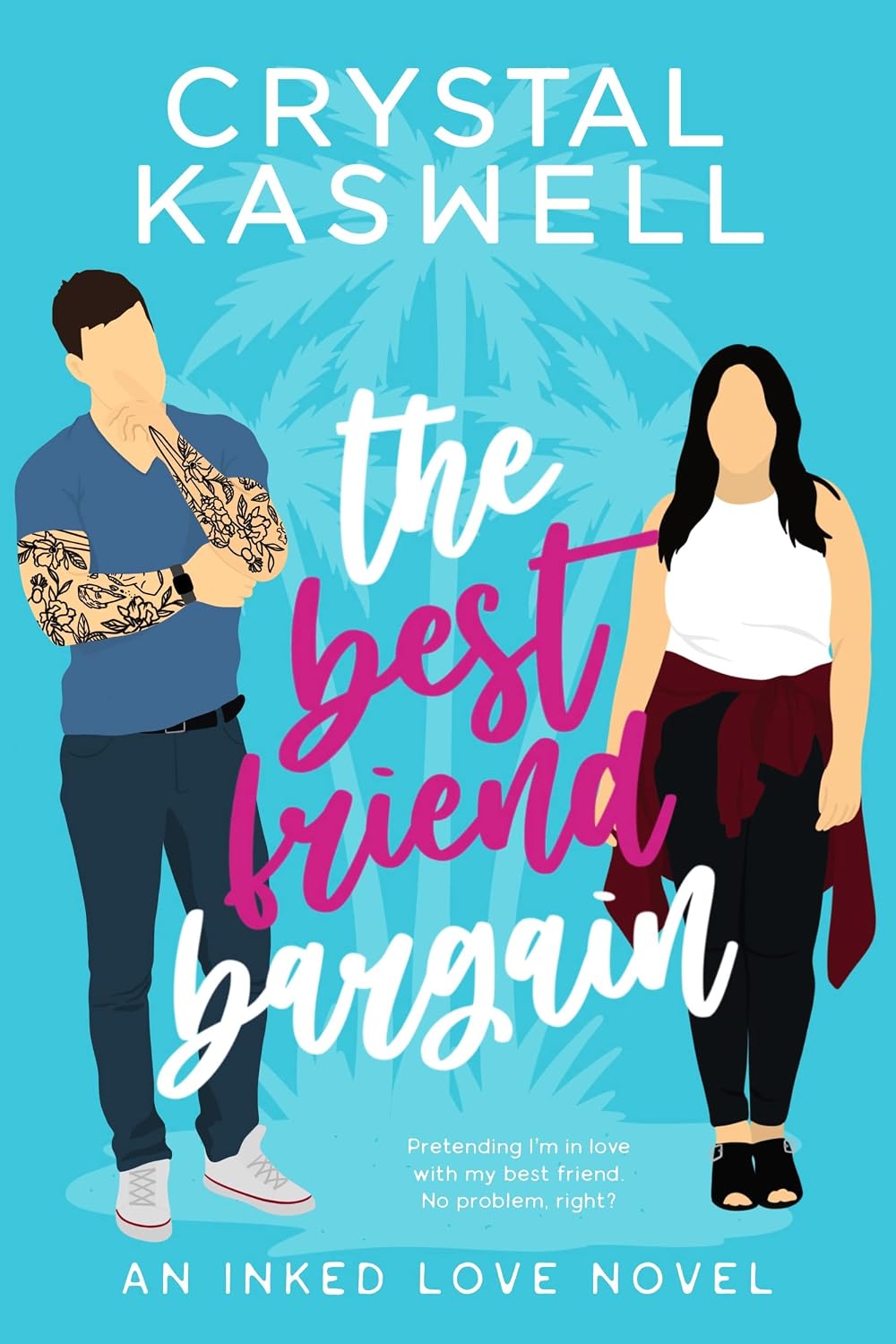 The Best Friend Bargain by Crystal Kaswell book cover