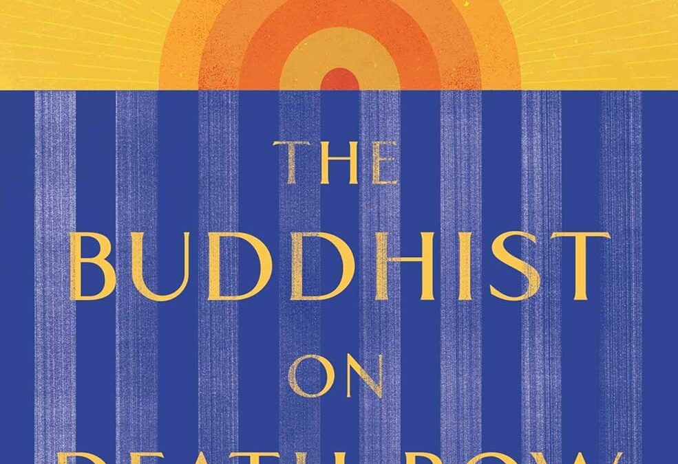 The Buddhist on Death Row
