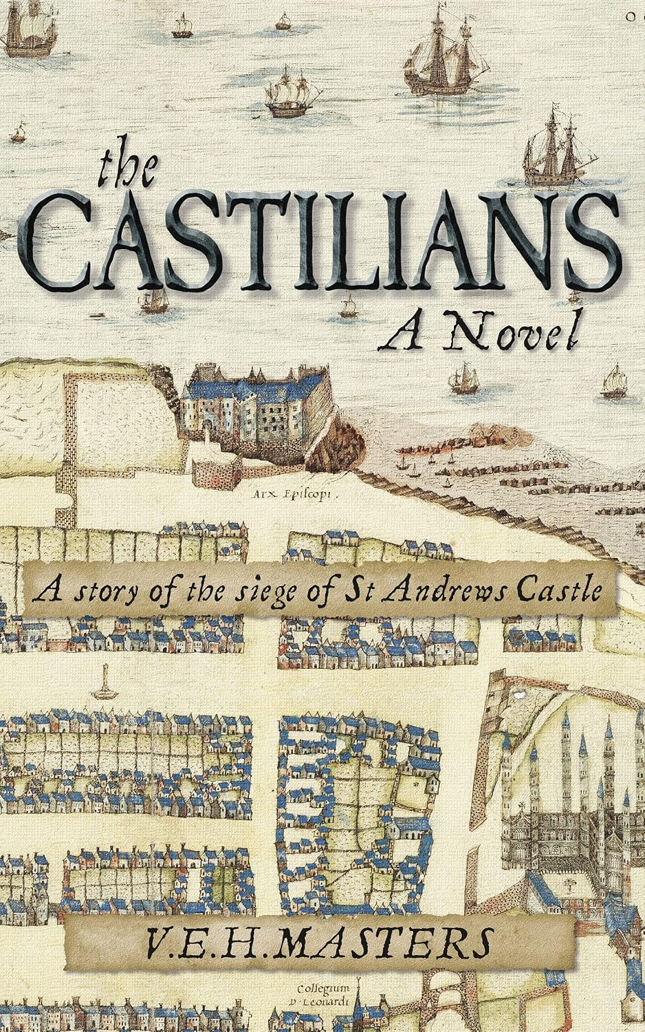 The Castilians by V E H  Masters book cover