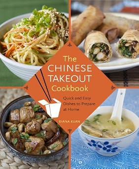The Chinese Takeout Cookbook by Diana Kuan book cover