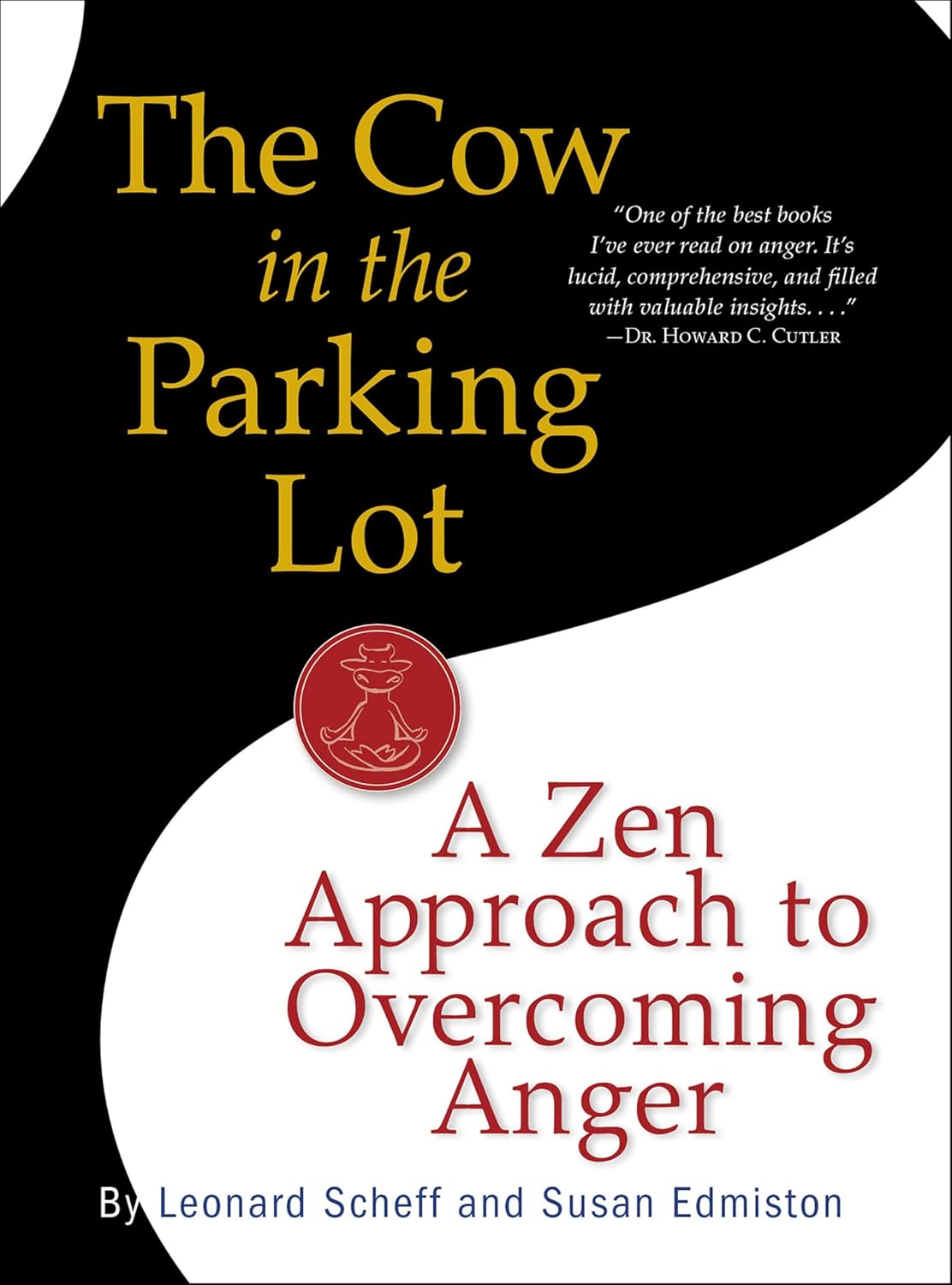 The Cow in the Parking Lot by Susan Edmiston book cover