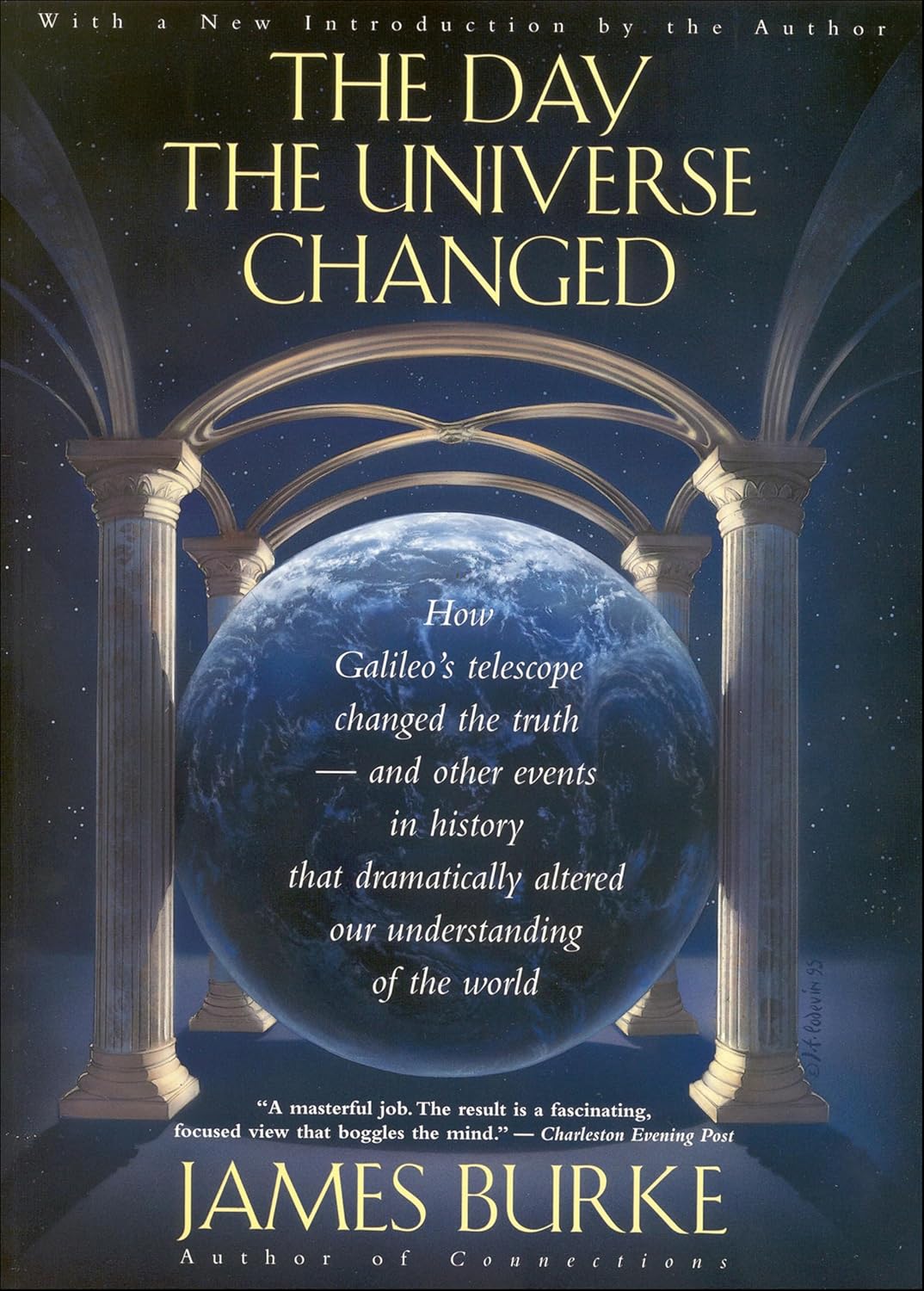 The Day the Universe Changed by James Burke book cover